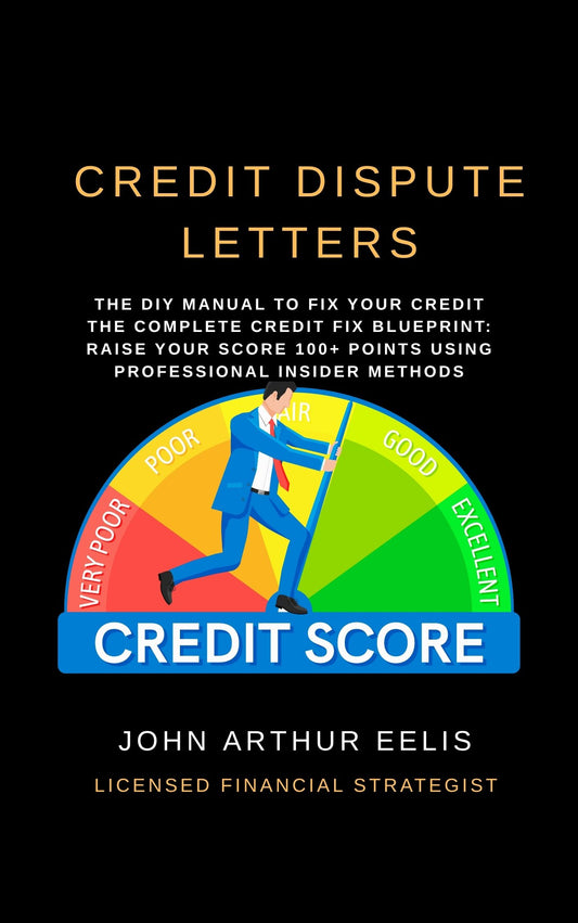 CREDIT DISPUTE LETTERS